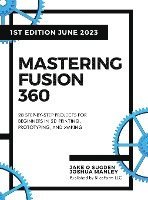 bokomslag Mastering Fusion 360