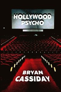 bokomslag Hollywood Psycho