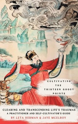 Cultivating the Thirteen Ghost Points