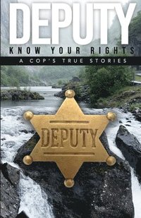 bokomslag Deputy - Know Your Rights