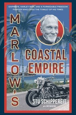 Stuart Schippereit - Marlow's Coastal Empire, Häftad