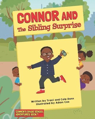 bokomslag Connor And The Sibling Surprise