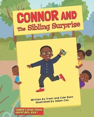 Connor And The Sibling Surprise 1