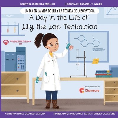 Deborah Zamora - Day in the Life of Lilly the Lab Technician, Häftad