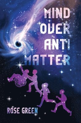 Mind Over Antimatter 1