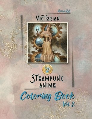 Anime Art Victorian Steampunk Anime Coloring Book Vol. 2 1