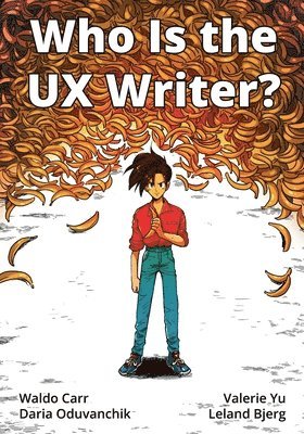 Who Is the UX Writer? 1