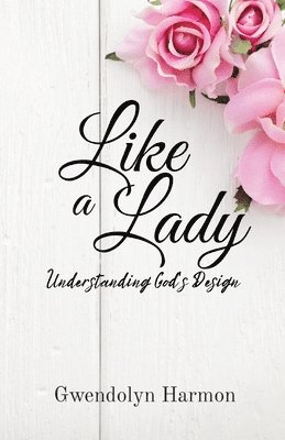 Like a Lady 1