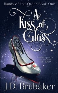 bokomslag A Kiss of Glass