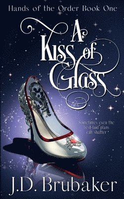 A Kiss of Glass 1