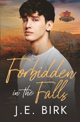 Forbidden in the Falls 1