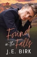 J E Birk - Found in the Falls, Häftad
