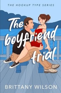 bokomslag Boyfriend Trial