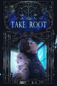 bokomslag Take Root