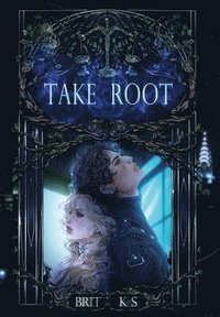 bokomslag Take Root