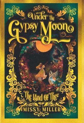 Under the Gypsy Moon 1