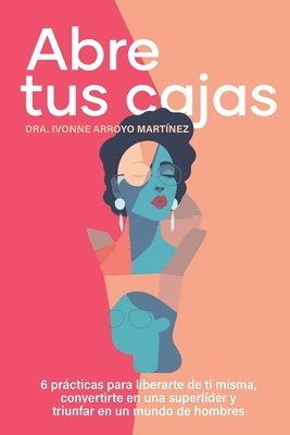 Anita Paniagua, Yasmin Rodríguez - Abre tus cajas, Häftad