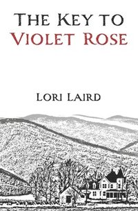 bokomslag The Key to Violet Rose