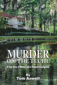 bokomslag Murder on the Teche