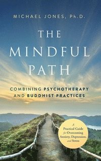 bokomslag The Mindful Path