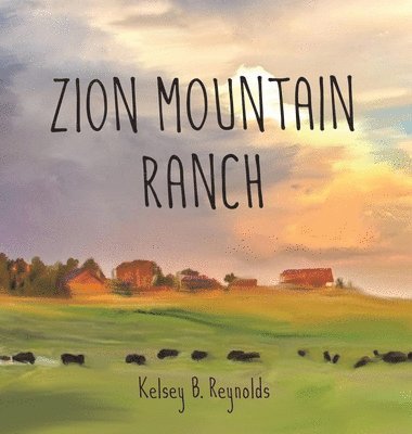 bokomslag Zion Mountain Ranch