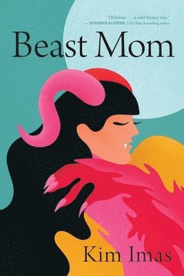 Kim Imas - Beast Mom, Häftad