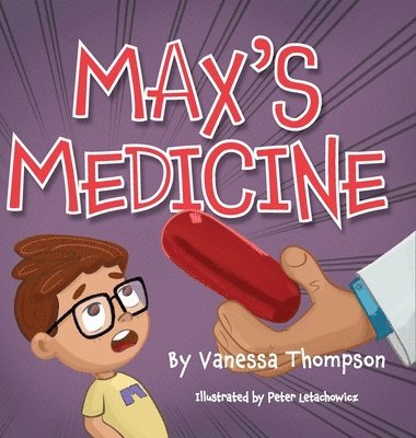 bokomslag Max's Medicine