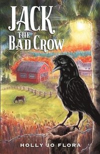 bokomslag Jack the Bad Crow