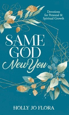 bokomslag Same God, New You