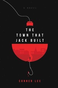 bokomslag Town That Jack Built