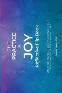 bokomslag The Practice of Joy Flip Book
