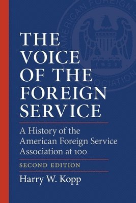 bokomslag The Voice of the Foreign Service