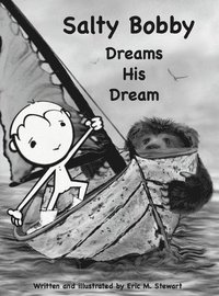 bokomslag Salty Bobby Dreams His Dream
