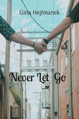 Never Let Go 1