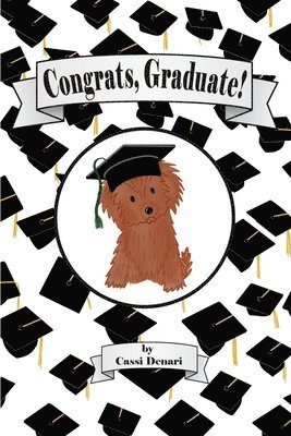 bokomslag Congrats, Graduate!