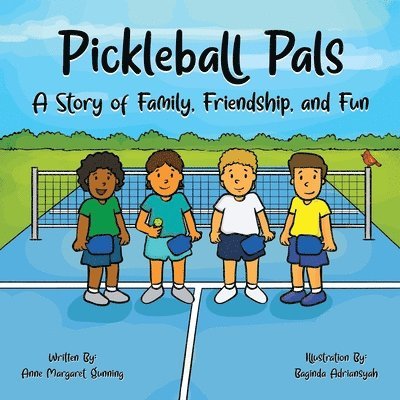 Anne Margaret Gunning - Pickleball Pals, Häftad