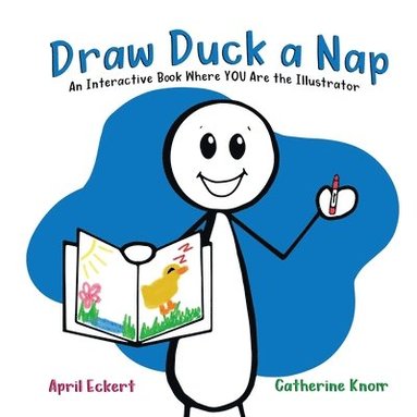 April Eckert, Rob Daniel - Draw Duck a Nap, Häftad