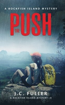 Push- A Rockfish Island Mystery