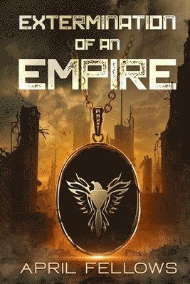 Extermination of an Empire 1