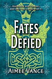 bokomslag Fates Defied
