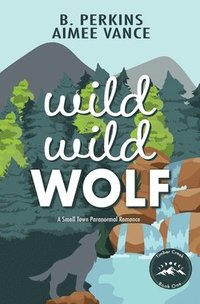 bokomslag Wild Wild Wolf