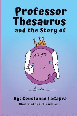 bokomslag Professor Thesaurus and the Story of Q