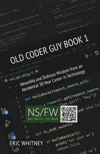 bokomslag Old Coder Guy Book 1