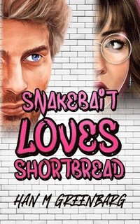 bokomslag Snakebait Loves Shortbread
