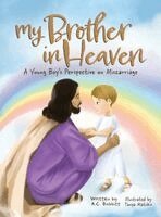 A C Babbitt - My Brother in Heaven, Inbunden