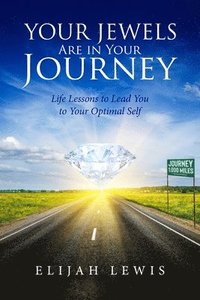 bokomslag Your Jewels Are in Your Journey