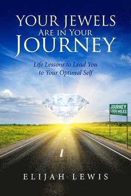 bokomslag Your Jewels Are in Your Journey