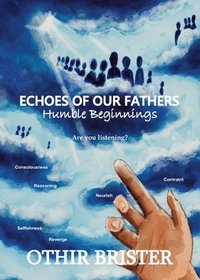 bokomslag Echoes of Our Fathers