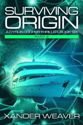 Surviving Origin, Part 2