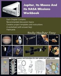 bokomslag Jupiter, Its Moons And Its NASA Missions Workbook